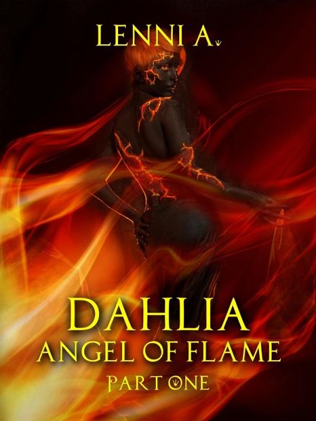 Dahlia (Angel of Flame, #1) (eBook, ePUB)