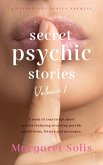 Secret Psychic Stories: Volume 1 (StarBright, #1) (eBook, ePUB)