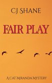 Fair Play (A Cat Miranda Mystery, #2) (eBook, ePUB)