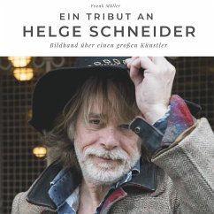 Ein Tribut an Helge Schneider - Müller, Frank