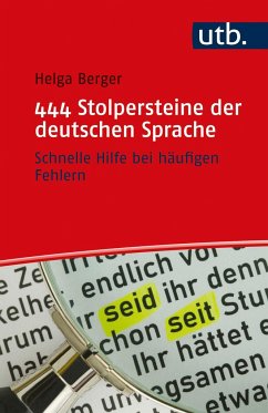444 Stolpersteine der deutschen Sprache - Berger, Helga