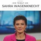 Ein Tribut an Sarah Wagenknecht