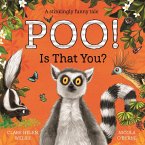 Poo! Is That You? (eBook, ePUB) Poo! Is That You? (eBook, ePUB)