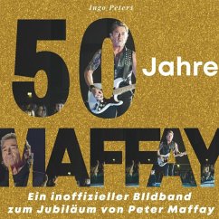 50 Jahre Maffay - Peters, Ingo