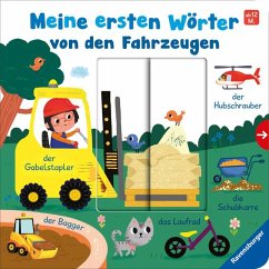 Meine ersten Wörter von den Fahrzeugen - Sprechen lernen mit großen Schiebern und Sachwissen für Kinder ab 12 Monaten - Frank, Cornelia