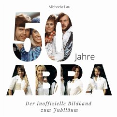 50 Jahre ABBA - Lau, Michaela