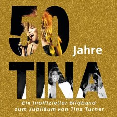 50 Jahre Tina - Peters, Ingo
