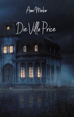 Die Villa Price - Merker, Anne