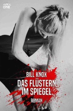 DAS FLÜSTERN IM SPIEGEL - Knox, Bill