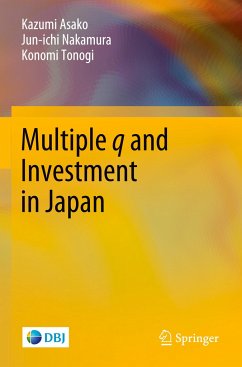 Multiple q and Investment in Japan - Asako, Kazumi;Nakamura, Jun-ichi;Tonogi, Konomi