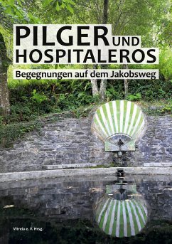 Pilger und Hospitaleros
