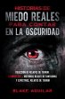 Historias de Miedo Reales para Contar... - Bild 1