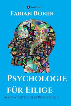 Psychologie für Eilige (eBook, ePUB) - Bonin, Fabian