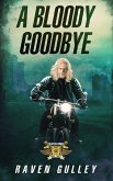 A Bloody Goodbye (REAPERS WINGS, #3) (eBook, ePUB)