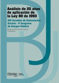 Análisis de 25 años de aplicación de la ley 80 de 1993. (eBook, PDF)