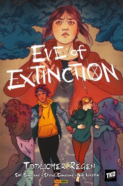 Eve of Extinction - Tödlicher Regen (eBook, ePUB) - Simeone, Steve; Simeone, Salvatore