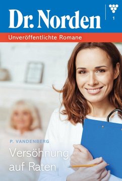 Versöhnung auf Raten (eBook, ePUB) - Vandenberg, Patricia