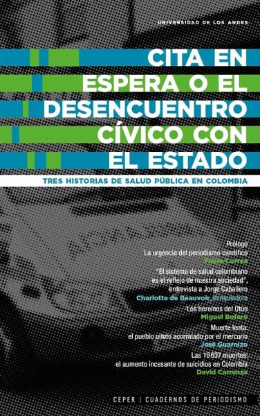 Cita en espera o el desencuentro cívico con el Estado (eBook, PDF)