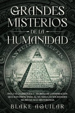 Grandes Misterios de la Humanidad (eBook, ePUB) - Aguilar, Blake