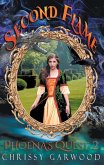 Second Flame: Phoena's Quest Book 2 (Fantasy River Series, #2) (eBook, ePUB)
