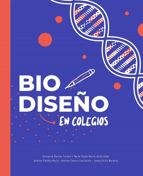 Bio Diseño en colegios (eBook, PDF)