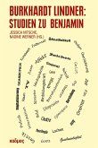 Burkhardt Lindner: Studien zu Benjamin (eBook, PDF)