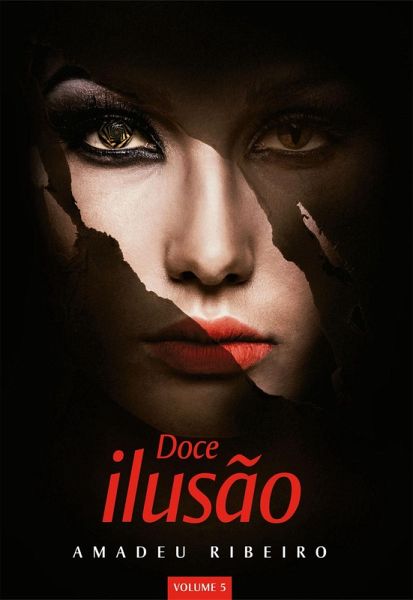 Doce ilusão vol. 5 (eBook, ePUB) Doce ilusão vol. 5 (eBook, ePUB)