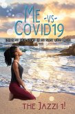 Me - vs - Covid19 (eBook, ePUB)