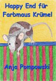 Happy End für Farbmaus Krümel (eBook, ePUB)