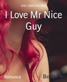 I Love Mr Nice Guy (eBook, ePUB)