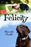 Felicity (eBook, ePUB)