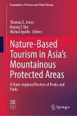 Nature-Based Tourism in Asia&quote;s Mountainous Protected Areas (eBook, PDF)