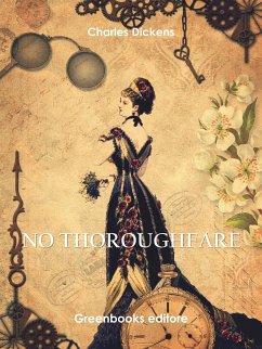 No Thoroughfare (eBook, ePUB) - Dickens, Charles