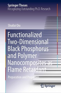 Functionalized Two-Dimensional Black Phosphorus and Polymer Nanocomposites as Flame Retardant (eBook, PDF) - Qiu, Shuilai