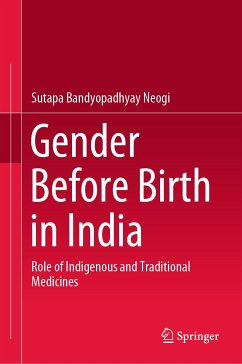 Gender Before Birth in India (eBook, PDF) - Bandyopadhyay Neogi, Sutapa