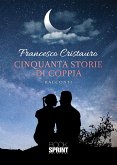 Cinquanta storie di coppia (eBook, ePUB)