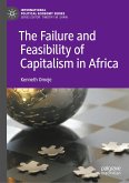 The Failure and Feasibility of Capitalism in Africa (eBook, PDF)