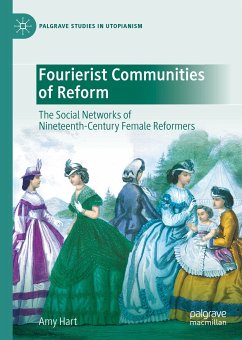 Fourierist Communities of Reform (eBook, PDF) - Hart, Amy