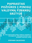 Paprastas požiūris į pinigų valdymą finansų srityje (eBook, ePUB)