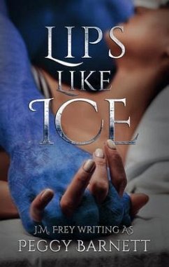 Cover Lips Like Ice (eBook, ePUB)
