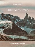 The Patagonia (eBook, ePUB)