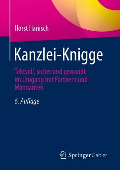 Kanzlei-Knigge (eBook, PDF) - Hanisch, Horst