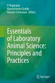 Essentials of Laboratory Animal Science: Principles and Practices (eBook, PDF)