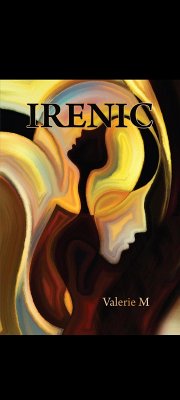 Irenic (Poetry, #1) (eBook, ePUB) - M, Valerie