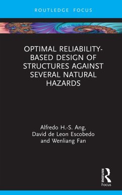 Optimal Reliability-Based Design of Structures Against Several Natural Hazards (eBook, PDF) - Ang, Alfredo H-S; Escobedo, David de Leon; Fan, Wenliang