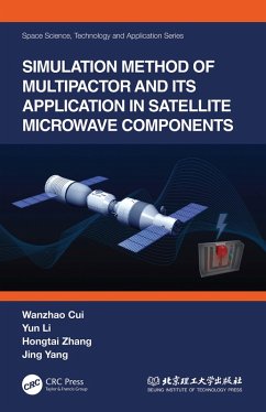 Cover Simulation Method of Multipactor and Its Application in Satellite Microwave Components (eBook, ePUB)