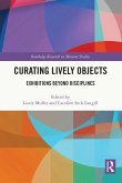 Curating Lively Objects (eBook, PDF)