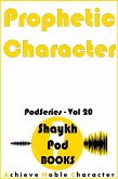 Prophetic Character (PodSeries, #20) (eBook, ePUB)