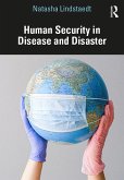 Human Security in Disease and Disaster (eBook, ePUB)