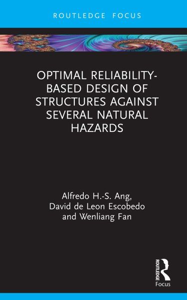 Optimal Reliability-Based Design of Structures Against Several Natural Hazards (eBook, ePUB)